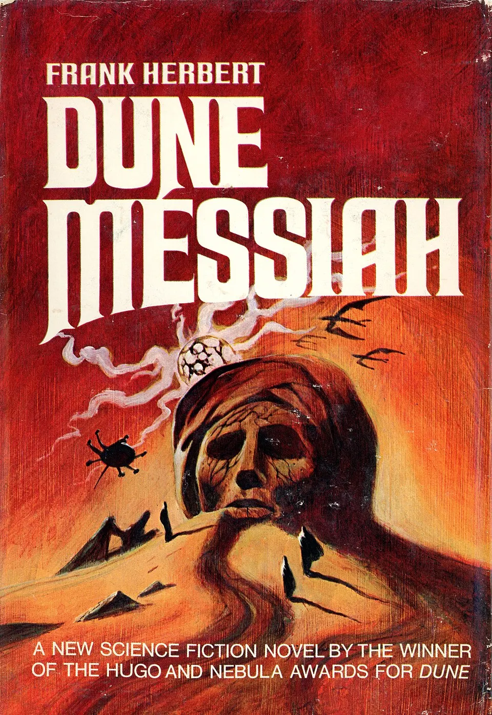 Обкладинка книжкового видання *Dune Messiah* 1969 року; художник Jack Gaughan. / Book-club cover of *Dune Messiah*, 1969; artist Jack Gaughan.